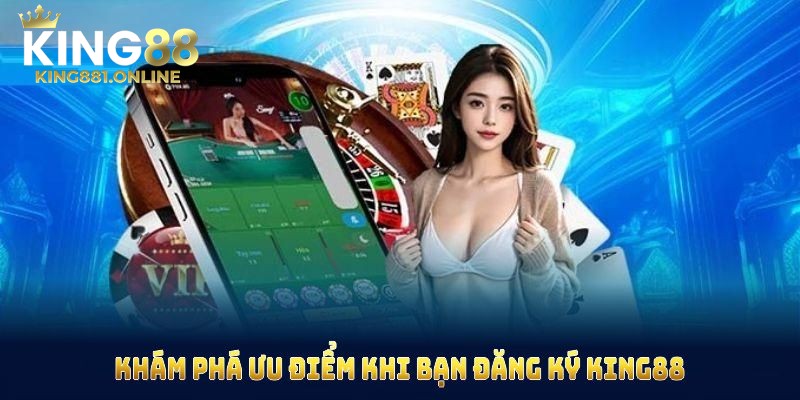 Yên tâm đăng ký vào nền tảng King88 có sự an toàn tối đa
